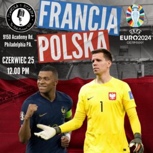 UEFA EURO 2024 GROUP STAGE WATCH PARTY:  POLAND vs FRANCE
