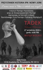 PRZYSTANEK HISTORIA IPN NOWY JORK, Tadeusz Polkowski